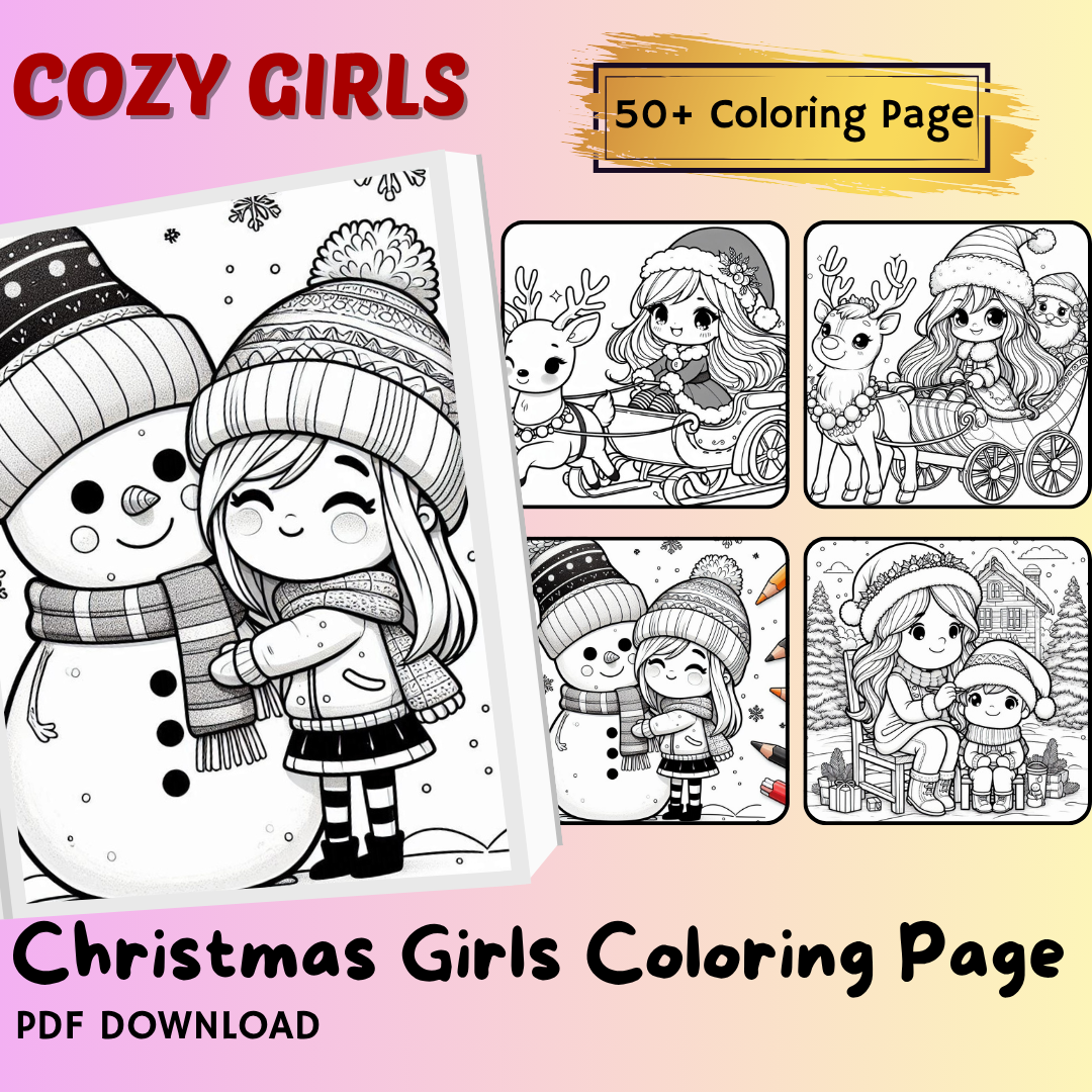 Cozy Christmas Girls Coloring Book – 50+ Festive & Aesthetic Holiday Pages